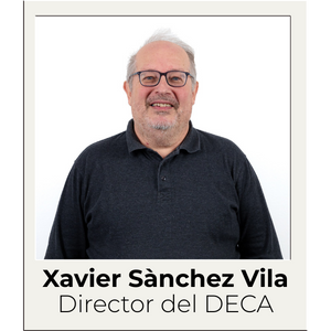Xavier Sànchez Vila (Director del DECA)